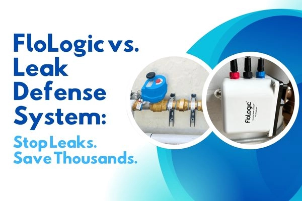 FloLogic vs. Leak Defense: Stop Leaks Before They Start